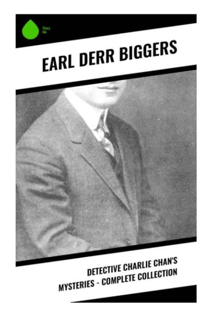 Earl Derr Biggers Earl Derr Biggers